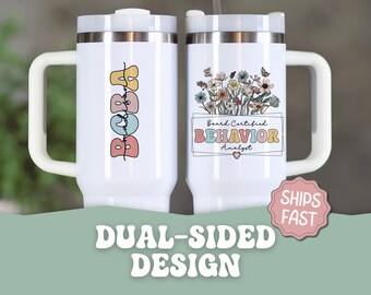 Personalized BCBA Tumbler 40 oz BCBA Tumbler Board Certified Behavior Therapist Gift ABA Tumbler bcba Appreciation Gift Custom gift for bcba