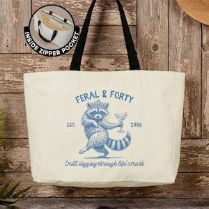 Personalized Feral and Forty Tote Bag Funny 40th Birthday Travel Tote Bag Gift for Birthday Girl Canvas Tote Bag for Women