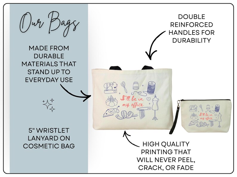 May include: A cream-colored tote bag and a matching cosmetic bag with a 5-inch wristlet lanyard. Both feature blue line art of sewing tools and the red text I'll be in my office. The bags have black handles and durable reinforced construction.