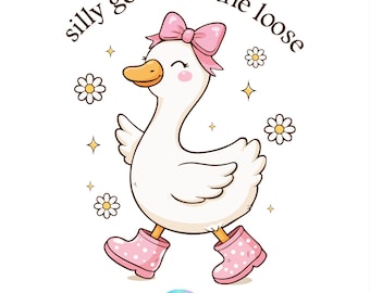Silly Goose On The Loose PNG SVG, Coquette Goose Clipart (Digital Download)