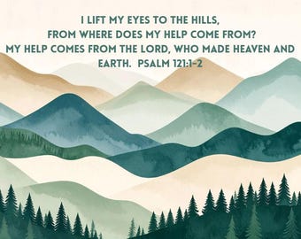 Psalm 121:1-2 Christian Greeting Card – Scripture Encouragement Card – Hope in God Inspirational Card