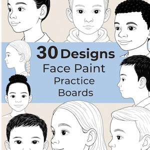 Puede incluir: Ilustraciones en blanco y negro de rostros infantiles desde varios ángulos. La imagen incluye el texto "30 Designs Face Paint Practice Boards" sobre un fondo azul claro. Ideal para practicar pintura facial.