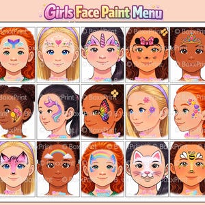 Peut inclure: Un menu intitulé "Girls Face Paint Menu" présentant des illustrations d'enfants avec divers motifs de maquillage. Les motifs comprennent des papillons, des licornes, des arcs-en-ciel et des visages de chats. Les illustrations sont colorées et détaillées.