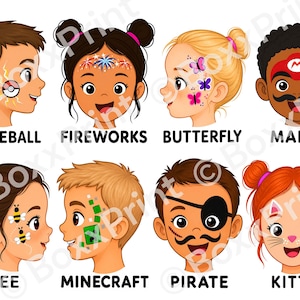 May include: A digital illustration featuring eight children's faces with various face paint designs labelled Pokeball, Fireworks, Butterfly, Mario, Bee, Minecraft, Pirate, and Kitty. Each character displays a unique theme, including icons, animals, and characters, rendered in a colourful, cartoon style on a white background.