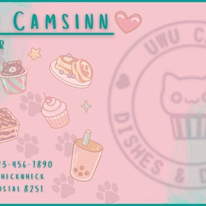May include: A pink business card with a teal border features the name "Tove Camsinn" and "Owner" in teal. The card includes illustrations of desserts and drinks, paw prints, and the text "UWU Cafe Dishes & Desserts."