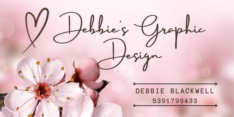 May include: A business card design with a soft pink background and a floral accent. The card features the text "Debbie's Graphic Design" in a script font, a heart symbol, and contact information.