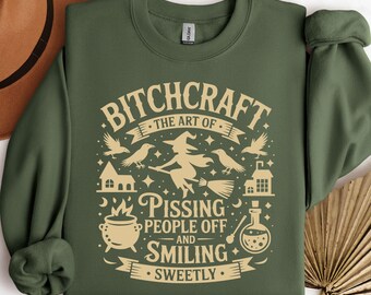 Funny Bitchcraft Halloween Sweatshirt, Sarcastic Witchy Humor
