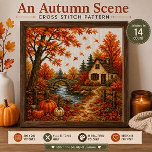 Puede incluir: Un patrón de punto de cruz enmarcado titulado An Autumn Scene que muestra un paisaje con una casa, un puente de piedra sobre un arroyo y calabazas naranjas. El diseño incluye 200 x 200 puntadas, 14 hermosos colores y 14 count.