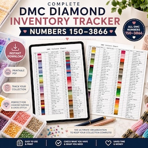 May include: A digital DMC diamond inventory tracker with numbers 150-3866. The image shows a tablet and printed charts with colour codes, ideal for diamond painting and cross stitch. The text includes "Instant Download" and "Printable PDF."