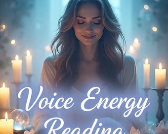 May include: A woman with long brown hair sits in a softly lit room, surrounded by lit candles. The text "Voice Energy Reading" is overlaid on the image. A crystal ball and crystals are in the foreground.