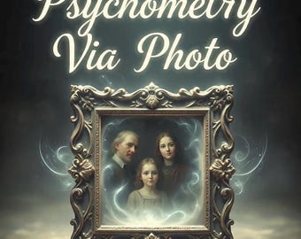 May include: An ornate, gold-colored picture frame with a family portrait. The image is surrounded by ethereal, glowing light. The text "Psychometry Via Photo" is displayed above the frame in a stylized font.