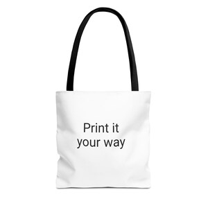 Customizable Tote Bag - Print it Your Way, Reusable Shopping Bag, Eco-Friendly Gift, Personalized Tote, Everyday Carrier, Style Your Own