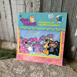 Vintage Children&#39;s Book, The Story of the Purr-Tenders, By Cindy West, Softcover, 1980&#39;s