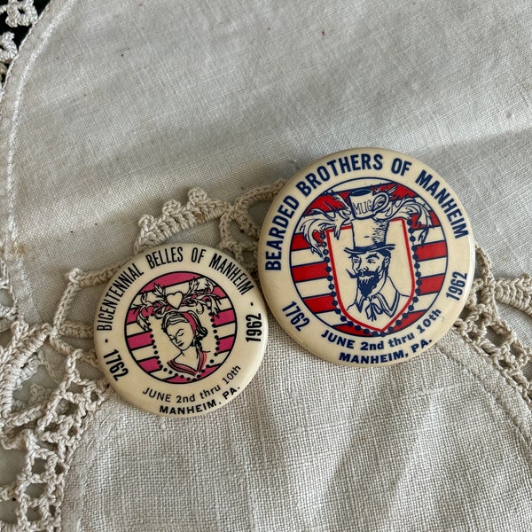 Bearded Brothers, Bicentennial Belles, Manheim, PA - Vintage Pins, 1962