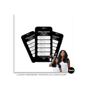 May include: Three black smartphones displaying a weekly appointment schedule. The screens show time slots for each day of the week. The image includes the text "WEEKKLY AVAILABLE Time Slots" and the website address "WWW.SILKYLUXECO.COM".