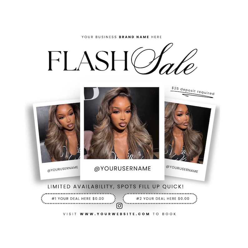 May include: A promotional graphic with the text "FLASH Sale" in elegant script. Three polaroid-style photos showcase a woman with long, wavy hair. The graphic includes social media handles, website information, and the phrase "LIMITED AVAILABILITY, SPOTS FILL UP QUICK!"