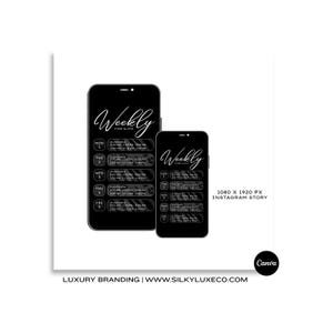 May include: Two black smartphones displaying a weekly time slots schedule. The word "Weekly" is written in cursive at the top. The screen shows time slots for each day of the week. The image is designed for an Instagram story.