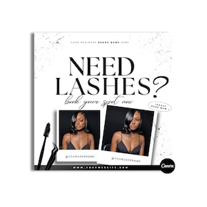 Op de afbeelding: Een zwart-wit promotieafbeelding voor wimperservices. De tekst luidt "NEED LASHES?" en "book your spot now." Er zijn twee foto's van een persoon met lange wimpers te zien. Een mascaraborstel en een pincet zijn ook afgebeeld.