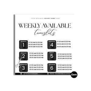 Op de afbeelding: Een zwart-wit afbeelding met de tekst "WEEKLY AVAILABLE timeslots". De dagen van de week worden weergegeven met tijdvakken. De afbeelding bevat de bedrijfsnaam, social media en website.