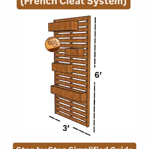 May include: A wooden vertical wall garden plan with a French cleat system. The structure is 6 feet tall and 3 feet wide, featuring several rectangular planters. The image includes the text "Vertical Wall Garden Plans" and "Step by Step Simplified Guide."