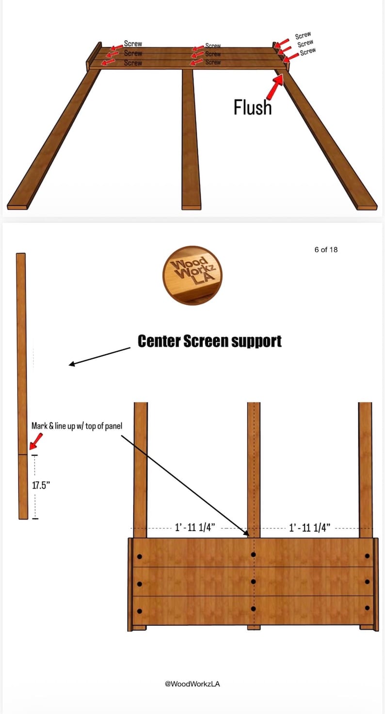 May include: Diagram of a wooden structure with angled legs and a rectangular top, showing screw placement and dimensions. The text "Flush" and "Center Screen support" are visible. The dimensions are in inches.