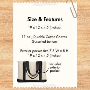 May include: A cream-colored tote bag with black accents, including the bottom and handles. The image includes text detailing the bag's size (19 x 12 x 4.5 inches), material (durable cotton canvas), and features, such as an exterior pocket.