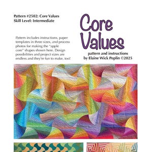 Pode incluir: Um padrão de acolchoado chamado "Core Values" de Elaine Wick Poplin. O padrão inclui instruções e modelos de papel em três tamanhos. O padrão apresenta um design geométrico colorido com formas curvas. O padrão está disponível nos tamanhos 15,24, 22,86 e 30,48 cm.