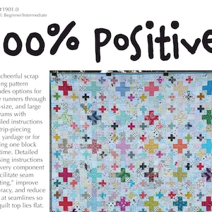 100% Positive Quilt Pattern