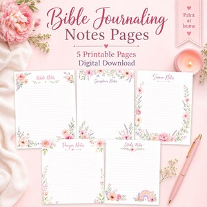 May include: Five printable Bible journaling notes pages with floral watercolor borders and lined paper. The text reads Bible Journaling Notes Pages, 5 Printable Pages Digital Download, Bible Notes, Scripture Notes, Sermon Notes, Prayer Notes, Study Notes, and Print at home.