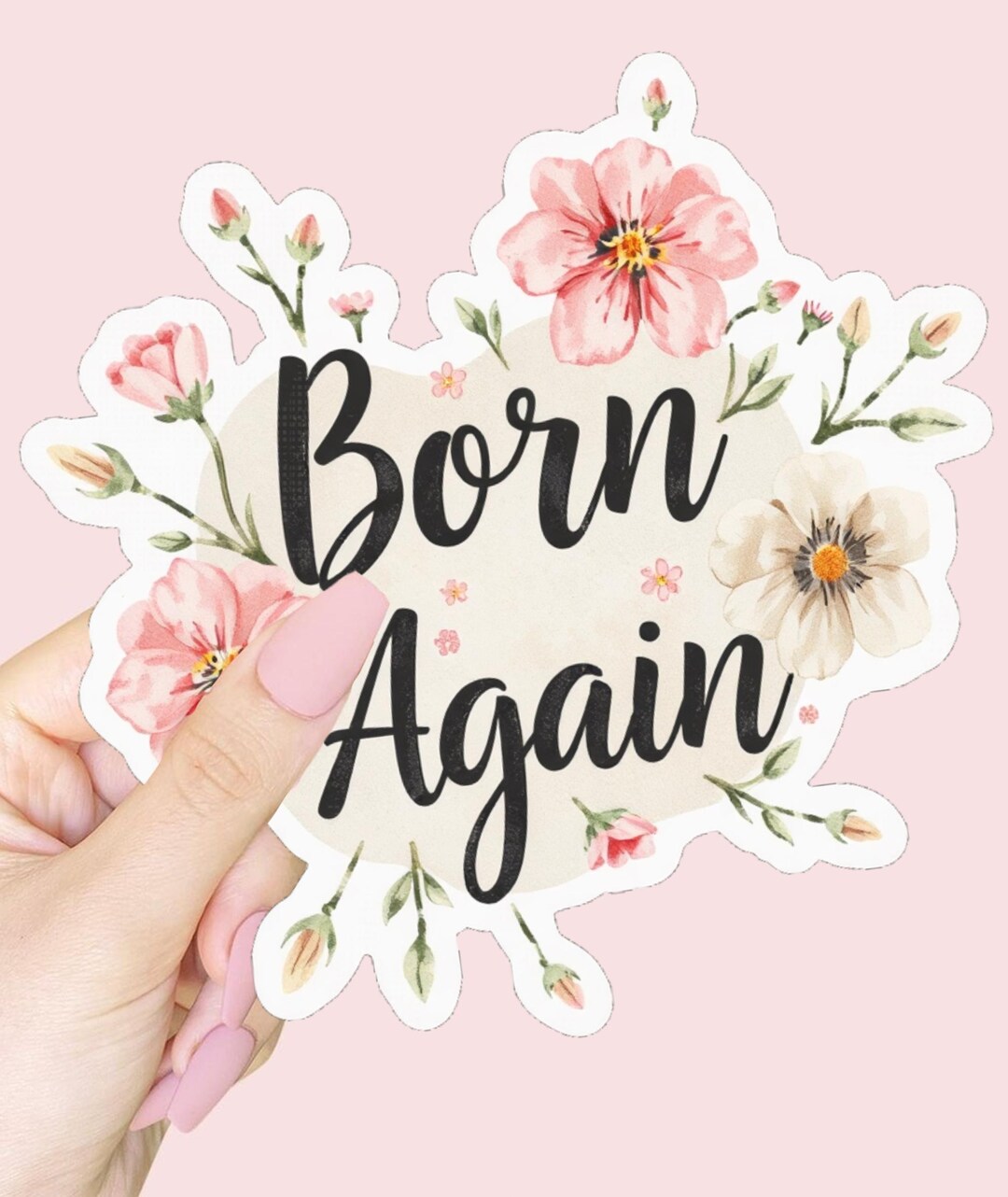 Born Again Sticker | Floral Waterproof Vinyl Christian Decal - Etsy