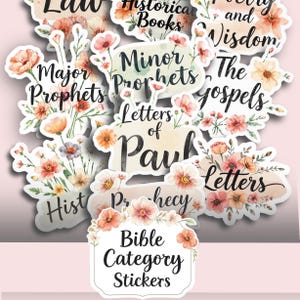 May include: A collection of Bible category stickers with floral accents. The stickers feature titles such as "Historical Books," "Minor Prophets," and "Letters of Paul." The stickers are white with black text and watercolor floral designs.