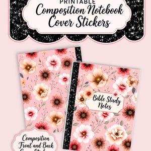 May include: Printable composition notebook cover stickers featuring a pink background with various red, white, and brown floral illustrations. One sticker includes the text "Bible Study Notes" in a central white label with a decorative border.