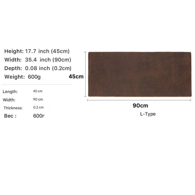 May include: A rectangular, brown object with dimensions of 17.7 inches in height, 35.4 inches in width, and 0.08 inches in depth. The weight is 600g. The length is 45 cm, and the width is 90 cm. The thickness is 0.2 cm. The text "L-Type" is visible.