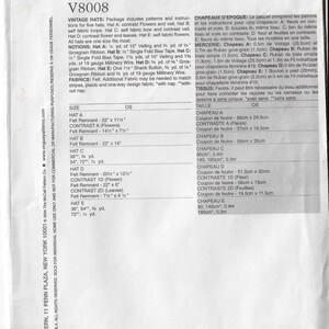 May include: A vintage Vogue pattern for five hats, including instructions and fabric requirements. The pattern includes measurements in inches and yards for felt remnants, veiling, and grosgrain ribbon. The pattern is for hats in one size.