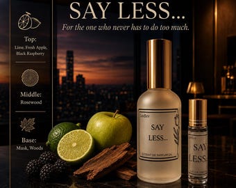 May include: A frosted glass bottle and a smaller roller bottle of LuvBev Fragrances Say Less Extrait de Parfum Oil. The label features a tulip illustration. Ingredients include lime, fresh apple, black raspberry, rosewood, musk, and woods.