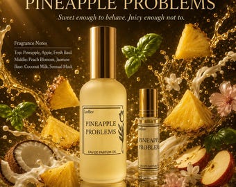 Pineapple Problems - Perfume Oil: Tropical Pineapple Coconut Musk Unisex Fruity Fresh Fragrance