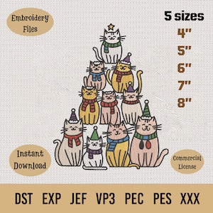 May include: An embroidery design featuring a Christmas tree made of cartoon cats wearing scarves and hats. The design is available in five sizes: 4", 5", 6", 7", and 8". Includes the text "Embroidery Files", "Instant Download", and "Commercial License".