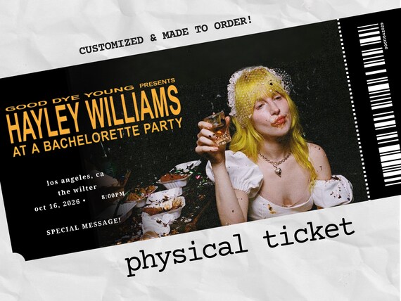 Good Dye Young Presents: Hayley Williams At A Bachelorette Party Tour Souvenir Ticket | Personalized Memento