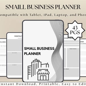 Può includere: Un pianificatore digitale per piccole imprese visualizzato su diversi tablet e telefoni. La copertina presenta il testo "SMALL BUSINESS PLANNER" con una grafica di un edificio. Il pianificatore è compatibile con vari dispositivi e ha 43 pagine. È visibile anche il testo "Instant Download, Printable, Easy to Edit".