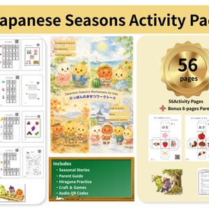以下が含まれることがあります： 日本の四季アクティビティパック。ワークシート、塗り絵、ひらがな練習など全56ページ。8ページの保護者向けガイド、季節の物語、工作、ゲーム、音声QRコードが含まれており、カラフルなキャラクターのイラストが描かれています。
