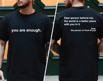 Querida persona detrás de mí Svg Eres suficiente Svg Salud mental Svg Inspirador Svg Motivacional Svg Archivos de corte Cricut Png Descarga digital