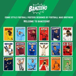 May include: A collection of fifteen rectangular comic-style football posters on a green background. Each poster features a different player illustration with their name in bold text above them. The top text reads BAMZEENO, COMIC STYLE FOOTBALL POSTERS DESIGNED BY FOOTBALL MAD BROTHERS, WELCOME TO BAMZEENO!