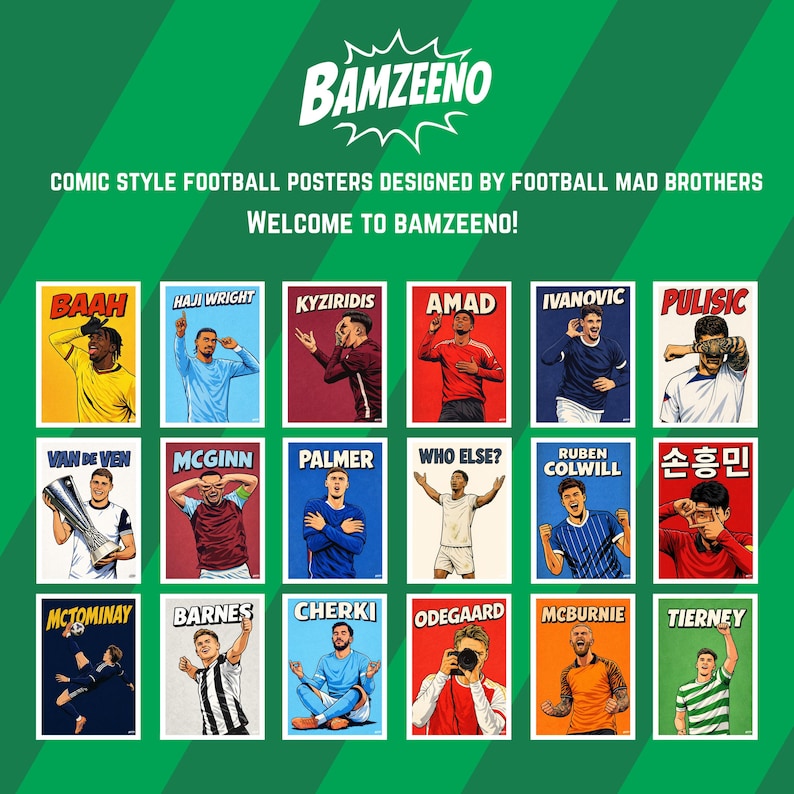 May include: A collection of fifteen rectangular comic-style football posters on a green background. Each poster features a different player illustration with their name in bold text above them. The top text reads BAMZEENO, COMIC STYLE FOOTBALL POSTERS DESIGNED BY FOOTBALL MAD BROTHERS, WELCOME TO BAMZEENO!