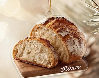 Sourdough Bread Christmas Ornament, Custom Name Acrylic Decoration, Festive Food Ornament, Ideal For Baker’s Birthday, Bread Lover Decor
