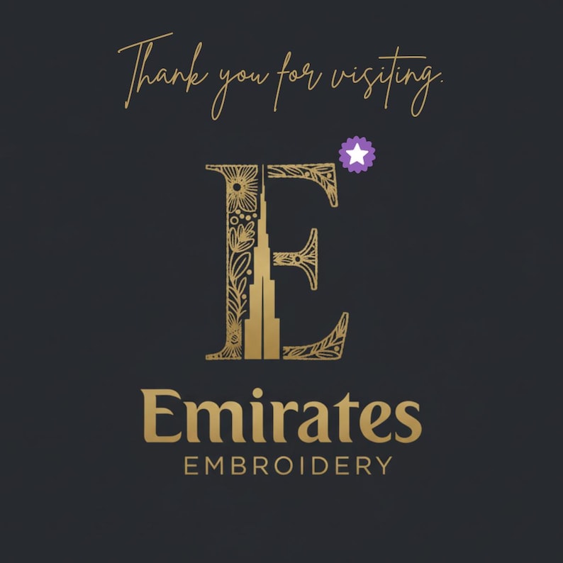 Puede incluir: Logotipo dorado sobre fondo gris oscuro. El logotipo presenta la letra "E" con detalles florales y arquitect&oacute;nicos, y el texto "Emirates Embroidery". Las palabras "Thank you for visiting" est&aacute;n escritas encima del logotipo.