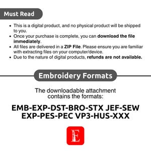 Puede incluir: Imagen de informaci&oacute;n de producto digital con el texto "Must Read". El texto explica que el producto es digital, se entrega en un archivo ZIP y no se ofrecen reembolsos. Enumera los formatos de bordado: EMB, EXP, DST, BRO, STX, JEF, SEW, EXP, PES, PEC, VP3, HUS y XXX.