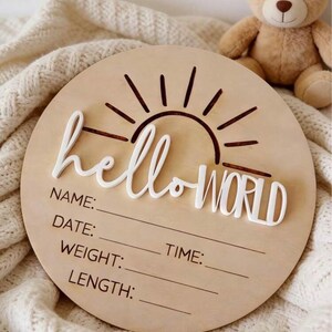 Birth Announcement Wooden Disc | 3D Hello World Baby Arrival Milestone | Keepsake Gift For New Parents Without Stand Sun