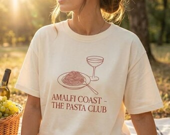 Amalfi Coast Pasta Club Shirt, Italian Foodie T-Shirt, European Summer Aesthetic, Aperol Spritz Graphic Tee, Gift for Her, Foodie Gift