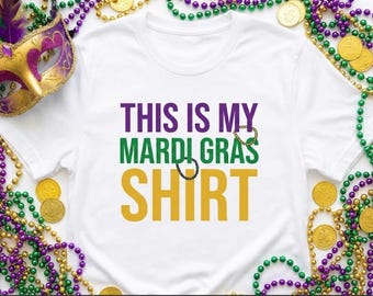 This Is My Mardi Gras Shirt, Minimalist Fat Tuesday Tee, Funny New Orleans Party Top, Purple Green Gold Graphic, Lazy Costume Gift