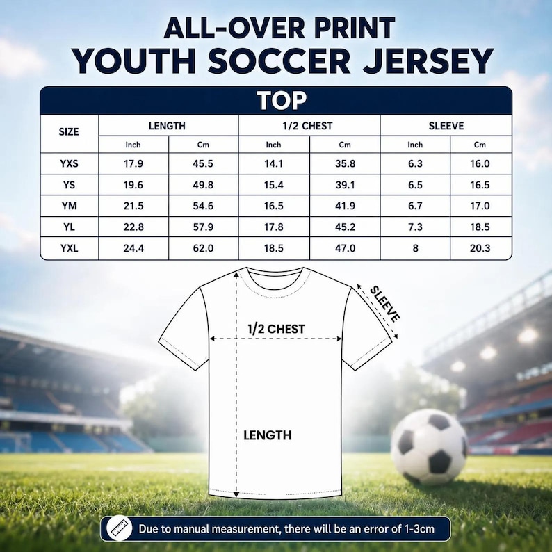 May include: A size chart for an all-over print youth soccer jersey. The chart lists length, 1/2 chest, and sleeve measurements in inches and cm for sizes YXS to YXL. A line drawing of a t-shirt shows where to measure length, chest, and sleeve.